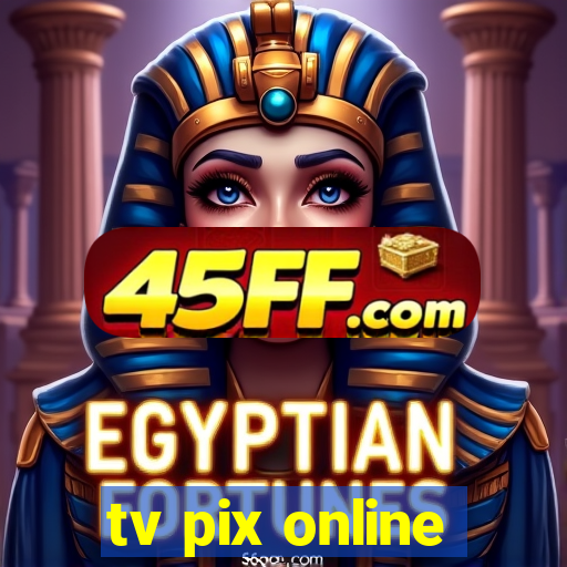 tv pix online